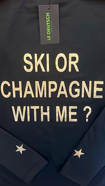 Blusa Térmica Ski Or Champagne With Me